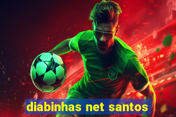 diabinhas net santos